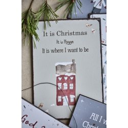 Metalskilt It is Christmas it is Hygge fra Ib Laursen liggende p� bord - Tinashjem