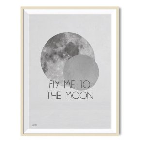 Plakat fra A:Sign Fly me to the moon 50 x 70 cm - Fransenhome